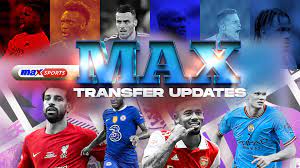 MAX TRANSFER UPDATES: Chelsea to offload Chalobah, Watkins to Arsenal, Inter hunt for Kudus' teammate