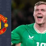 EPL UPDATES: Manchester United to pay record fee for Evan Ferguson