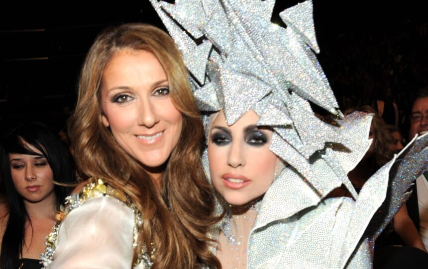 Celine Dion and Lady Gaga